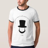 Abe Lincoln berühmtes Zitat T-Shirt (Vorderseite)