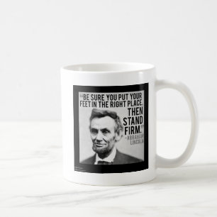 Abe Lincoln & "Fest Stehen" Zitat Kaffeetasse