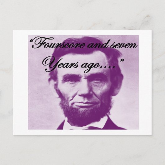 Abe Lincoln "Fourscore and Seven Years Ago" Postkarte (Vorderseite)