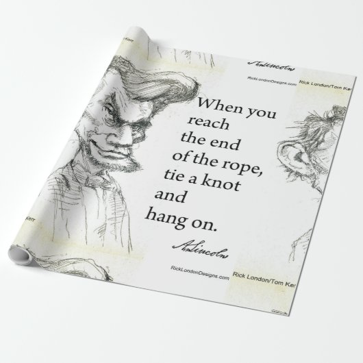 Abe Lincoln & Hang on Tight Quote Geschenkpapier (Ungerollt)