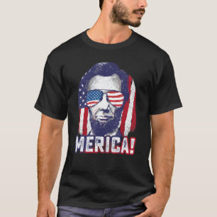 Abe Lincoln Merica Funny 4. Juli USA Patriotic T-Shirt