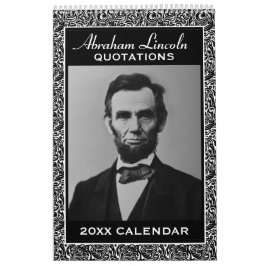 Abe Lincoln Quotes mit Foto des Präsidenten Kalender