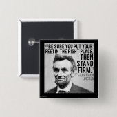 Abe Lincoln & "Stand Firm" Zitat Button (Vorne & Hinten)