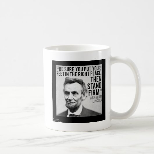 Abe Lincoln & "Stand Firm" Zitat Kaffeetasse (Rechts)
