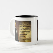 Abe Lincoln Zitat "Amerika ist nie… " Zweifarbige Tasse (Vorderseite Links)