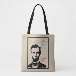 Abe Lincoln Zitat Tasche