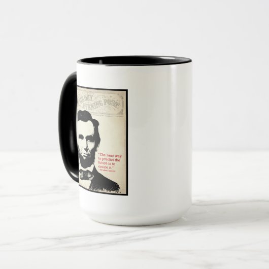 Abe Lincoln Zitat Tasse (Vorderseite Links)