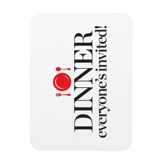Abendessen Alle sind eingeladen Magnet (Vertikal)