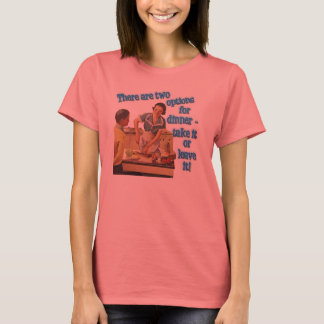 Abendessen T-Shirt