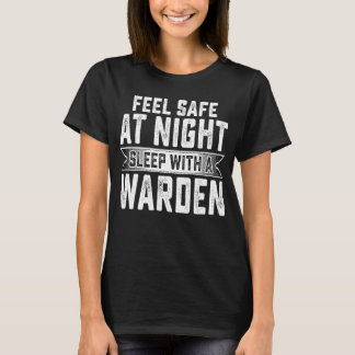 Abends sicher fühlen mit einer Warden Ehefrau Nied T-Shirt