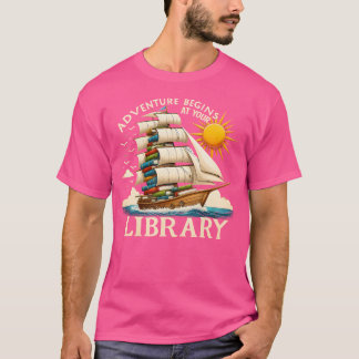 Abenteuer beginnt in Ihrem Bibliothekbuch Lover Li T-Shirt