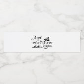 Abenteuer beginnt Wasser Flasche Etikett Set (Einzelnes Label)