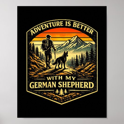 Abenteuer besser mit deutschem Schäferhund-Wanderh Poster (Vorne)
