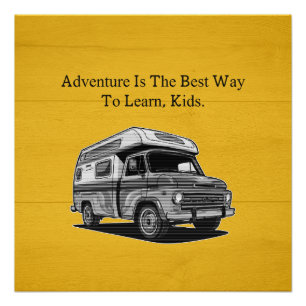 Abenteuer Bester Weg Zum Lernen Kinder Outdoor-Bil Poster