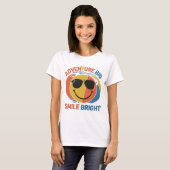 Abenteuer Big, Smile Bright T-Shirt (Vorne ganz)