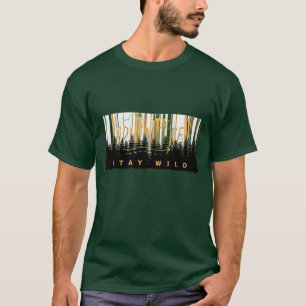 Abenteuer Bleib Wild Wald Grafik T-Shirt