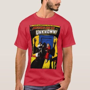 Abenteuer der 40er Jahre in die UNKNOWN! T-Shirt
