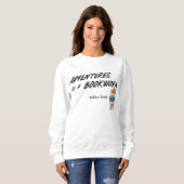 Abenteuer eines Buchwurms Sweatshirt (Vorne ganz)