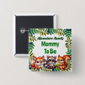 Abenteuer erwartet die Woodland-Mama als Kinderdus Button (Vorne & Hinten)