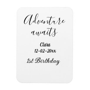 Abenteuer erwartet glücklichen 1. Geburtstag Name  Magnet