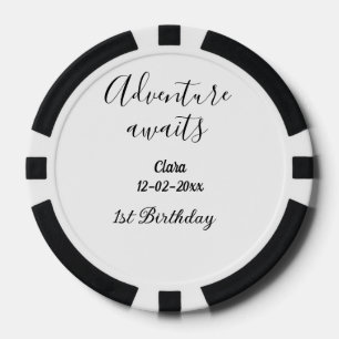 Abenteuer erwartet glücklichen 1. Geburtstag Name  Pokerchips