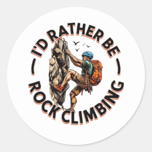 Abenteuer "Ich bin eher Rock Climbing" Runder Aufkleber (Vorderseite)