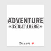 Abenteuer ist da draußen aufkleber (Blatt)