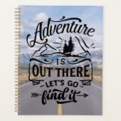 Abenteuer ist da draußen! Lass uns ihn suchen gehe Planer (Vorderseite)