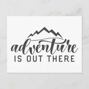 Abenteuer ist da draußen postkarte