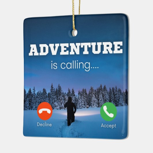 Abenteuer ist das Anrufen von Cellphone Bildschirm Keramikornament (Links)