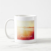 Abenteuer ist dort draussen kaffeetasse (Links)