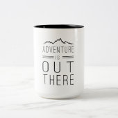 Abenteuer ist dort draussen zweifarbige tasse (Mittel)