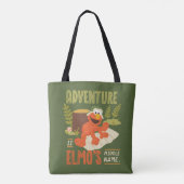 Abenteuer ist Elmos Name Tasche (Rückseite)