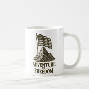 Abenteuer ist Freedom Patriotic Design Kaffeetasse
