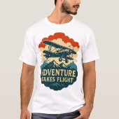 Abenteuer nimmt Flug Retro-Flugzeug Art T-Shirt (Vorderseite)