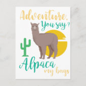 Abenteuer sagt ihr? Alpaca My Bags Funny Travel Postkarte (Vorderseite)