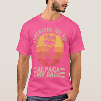 Abenteuer Sie sagen Alpaca meine Beutel Männer Fra T-Shirt