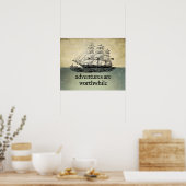 Abenteuer Sind Es Wert Poster (Küche)