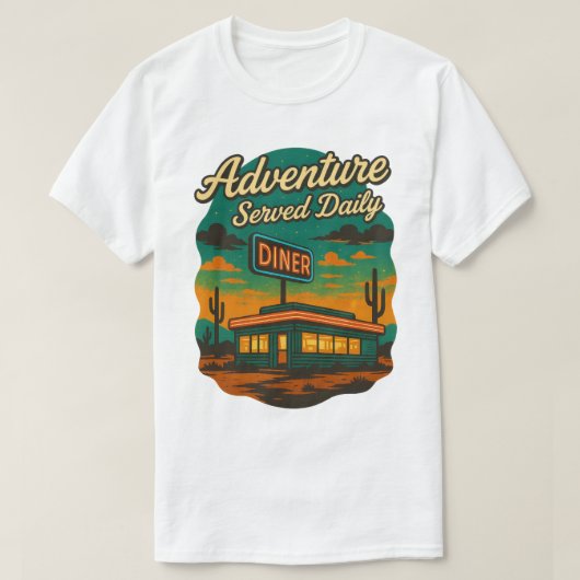 Abenteuer täglich Retro Diner Print T-Shirt (Design vorne)