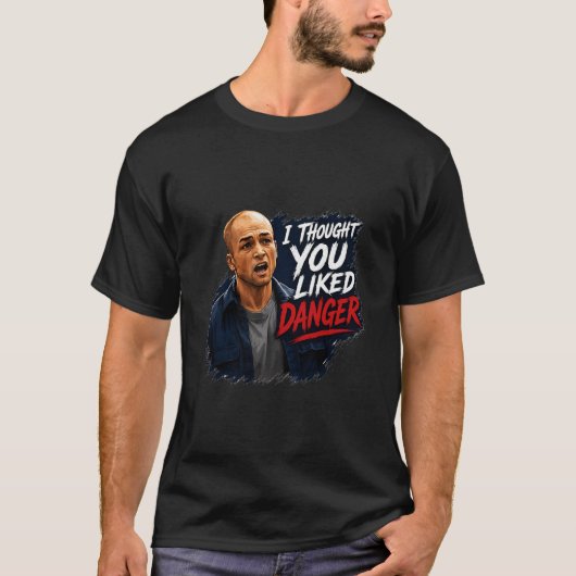 Abenteuer und Gefahr T-Shirt (Vorderseite)