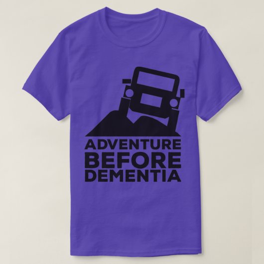 Abenteuer vor Demenz Off-Road-Jeeping T-Shirt (Design vorne)