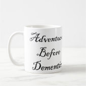Abenteuer vor Demenz-Tassen-lustiger Reisend-Tasse Kaffeetasse (Links)