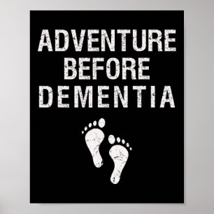 Abenteuer vor Demenz Wanderlust Poster