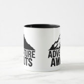 Abenteuer warten auf Bergwanderdesign Tasse (Zentrum)