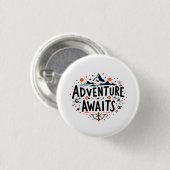 Abenteuer warten button (Vorne & Hinten)