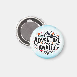 Abenteuer warten magnet