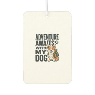 Abenteuer warten mit meinem Hund Vintage-Wanderdes Autolufterfrischer