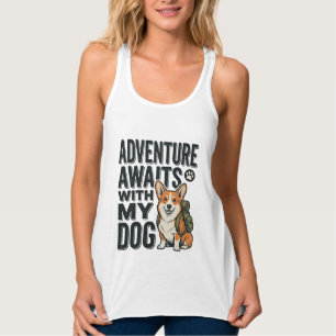 Abenteuer warten mit meinem Hund Vintage-Wanderdes Tank Top