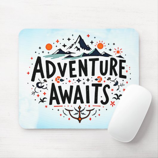 Abenteuer warten mousepad (Mit Mouse)