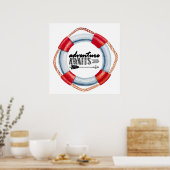 Abenteuer warten Rettungsring Poster (Küche)